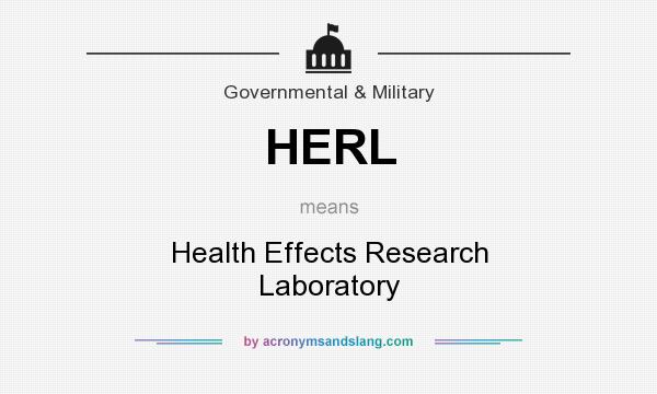 What does HERL mean? It stands for Health Effects Research Laboratory