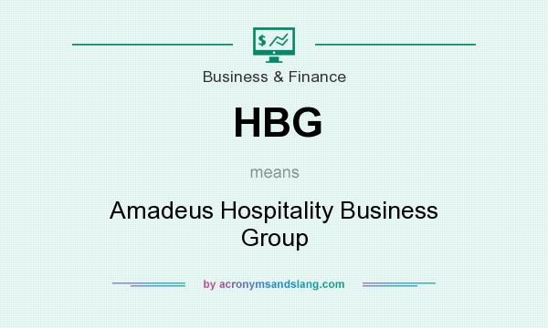 What does HBG mean? It stands for Amadeus Hospitality Business Group