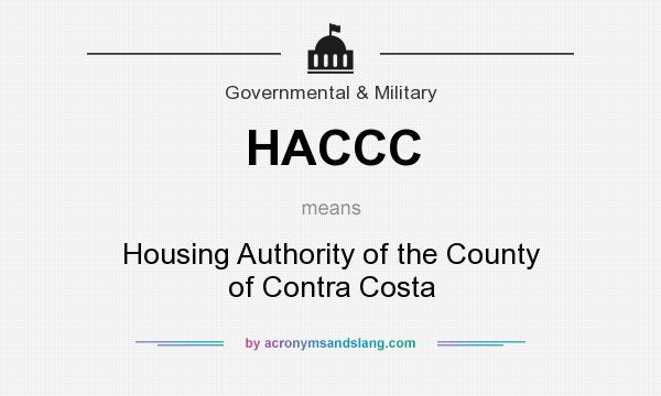 What does HACCC mean? It stands for Housing Authority of the County of Contra Costa