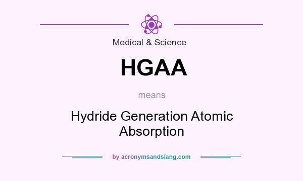 What does HGAA mean? It stands for Hydride Generation Atomic Absorption