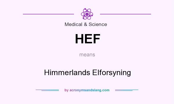 What does HEF mean? It stands for Himmerlands Elforsyning