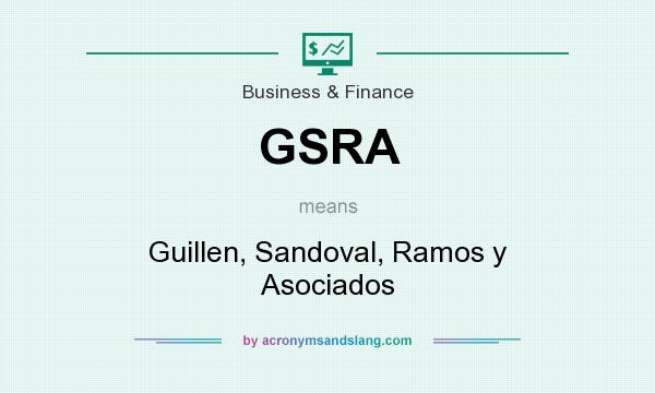 What does GSRA mean? It stands for Guillen, Sandoval, Ramos y Asociados