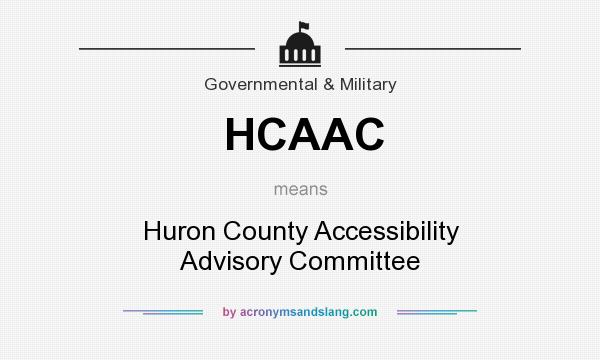 What does HCAAC mean? It stands for Huron County Accessibility Advisory Committee