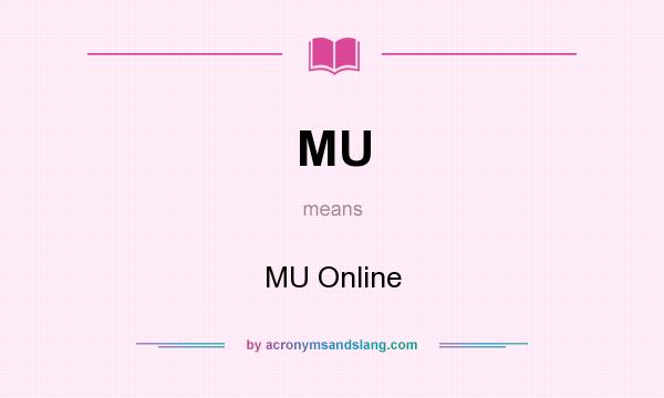 What does MU mean? It stands for MU Online