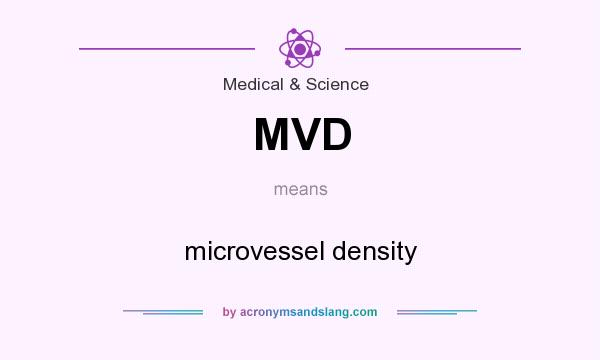 What does MVD mean? It stands for microvessel density