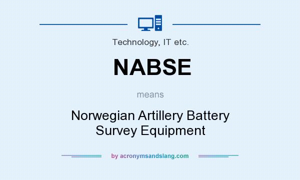 What does NABSE mean? It stands for Norwegian Artillery Battery Survey Equipment