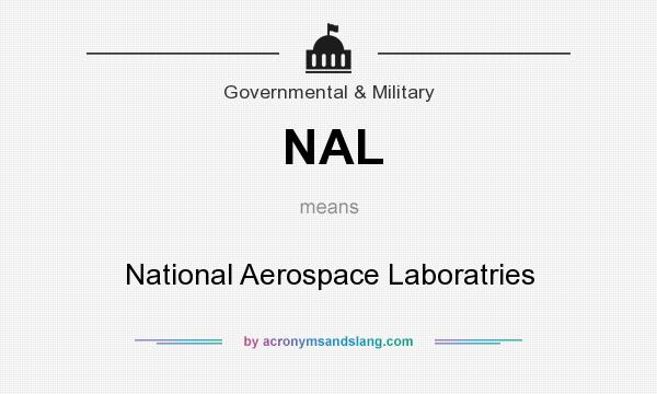 What does NAL mean? It stands for National Aerospace Laboratries