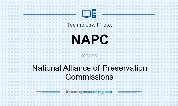 What does NAPC mean? It stands for National Alliance of Preservation Commissions
