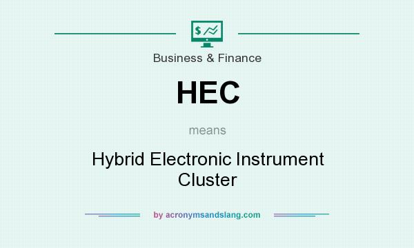 What does HEC mean? It stands for Hybrid Electronic Instrument Cluster