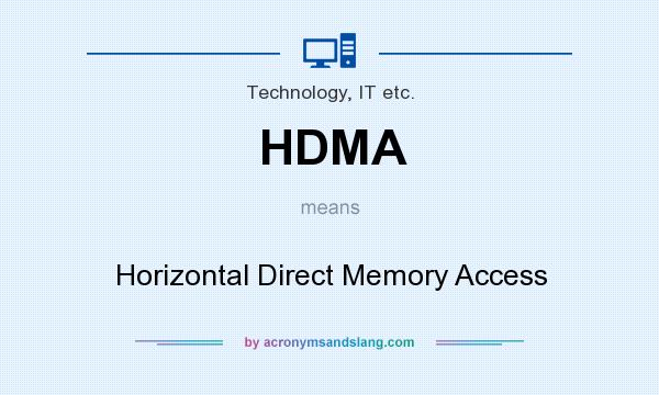 What does HDMA mean? It stands for Horizontal Direct Memory Access