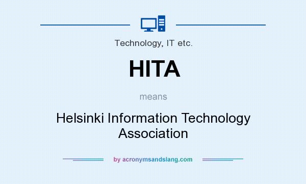 What does HITA mean? It stands for Helsinki Information Technology Association