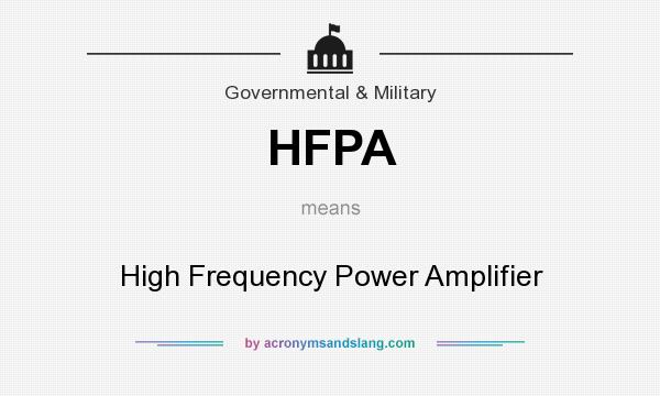 What does HFPA mean? It stands for High Frequency Power Amplifier