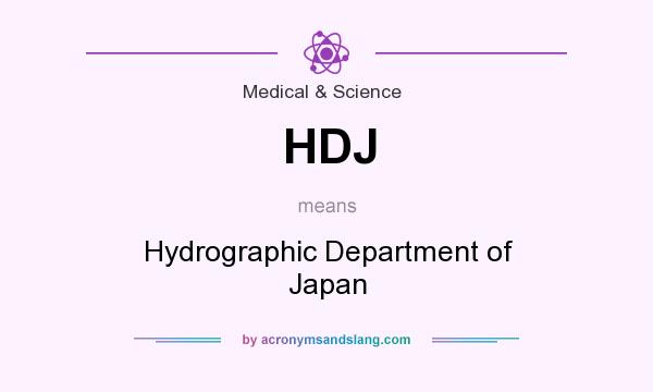 What does HDJ mean? It stands for Hydrographic Department of Japan