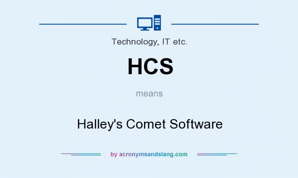 What does HCS mean? It stands for Halley`s Comet Software