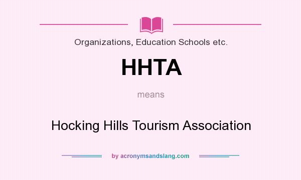 What does HHTA mean? It stands for Hocking Hills Tourism Association