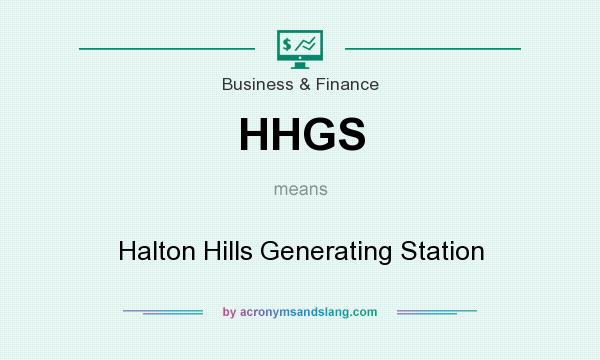 What does HHGS mean? It stands for Halton Hills Generating Station