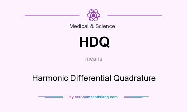 What does HDQ mean? It stands for Harmonic Differential Quadrature