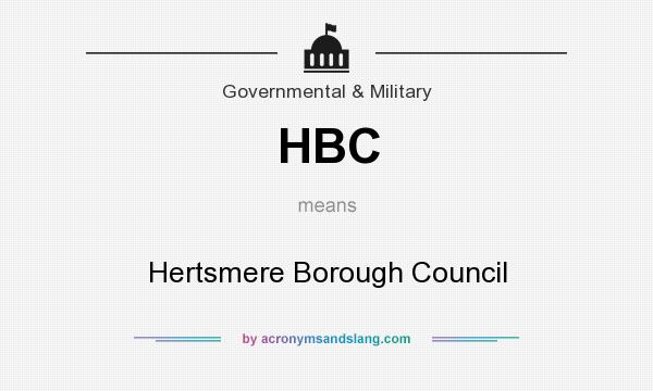What does HBC mean? It stands for Hertsmere Borough Council