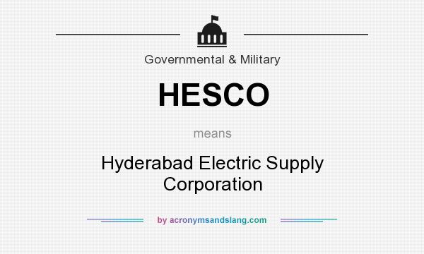What does HESCO mean? It stands for Hyderabad Electric Supply Corporation