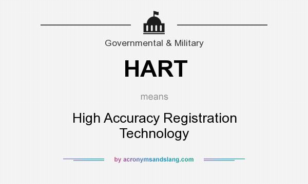What does HART mean? It stands for High Accuracy Registration Technology