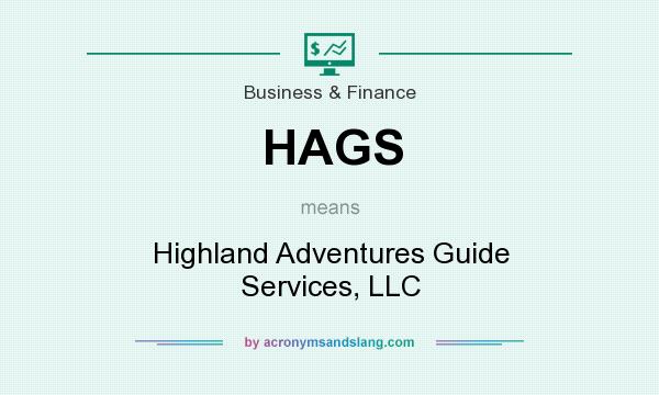 What does HAGS mean? It stands for Highland Adventures Guide Services, LLC