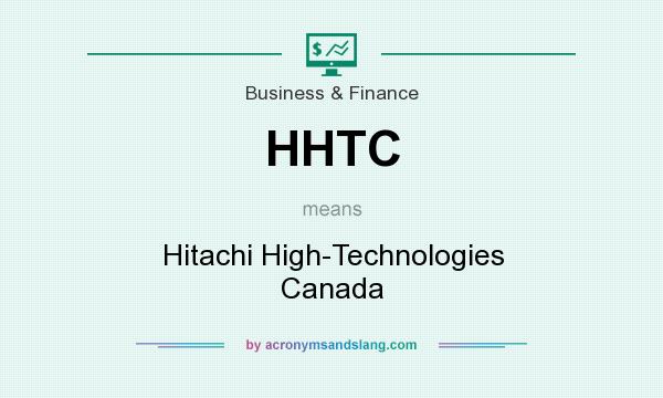 What does HHTC mean? It stands for Hitachi High-Technologies Canada