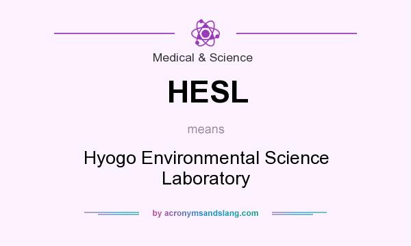 What does HESL mean? It stands for Hyogo Environmental Science Laboratory