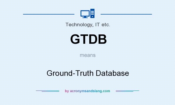 What does GTDB mean? It stands for Ground-Truth Database