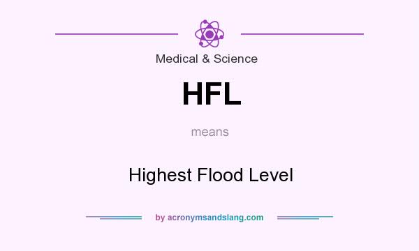 What does HFL mean? It stands for Highest Flood Level