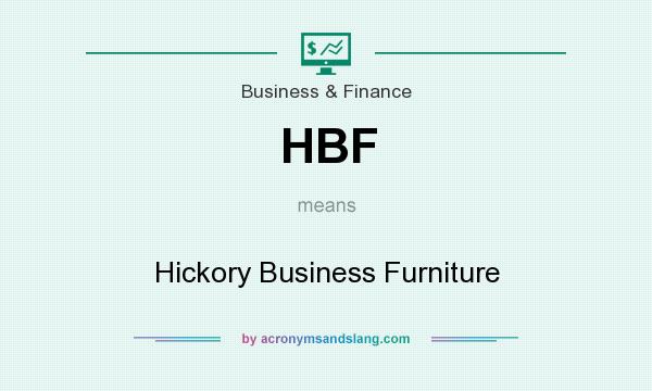What does HBF mean? It stands for Hickory Business Furniture