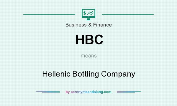 What does HBC mean? It stands for Hellenic Bottling Company