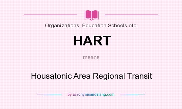 What does HART mean? It stands for Housatonic Area Regional Transit