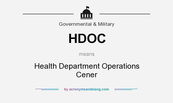 What does HDOC mean? It stands for Health Department Operations Cener