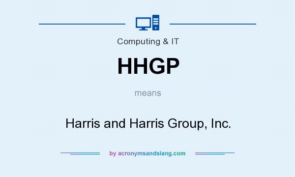 What does HHGP mean? It stands for Harris and Harris Group, Inc.