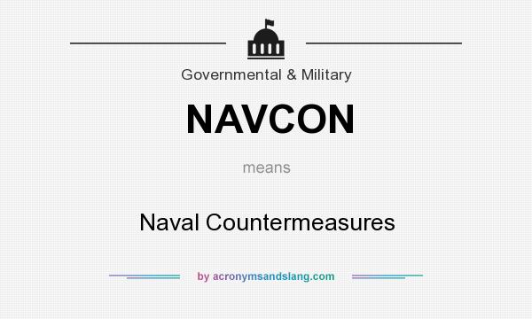 What does NAVCON mean? It stands for Naval Countermeasures