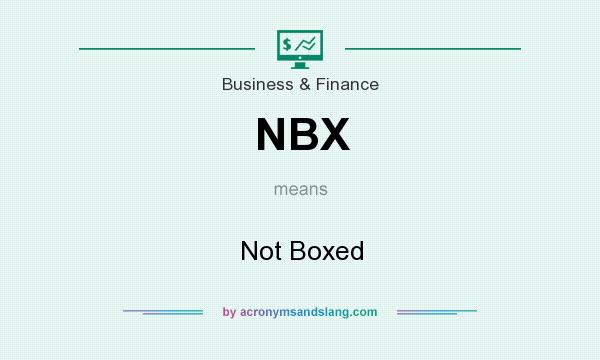 What does NBX mean? It stands for Not Boxed