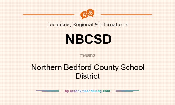 What does NBCSD mean? It stands for Northern Bedford County School District