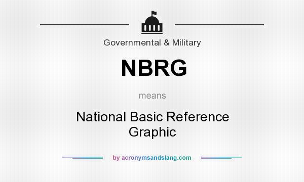 What does NBRG mean? It stands for National Basic Reference Graphic