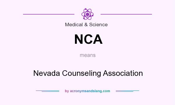 What does NCA mean? It stands for Nevada Counseling Association
