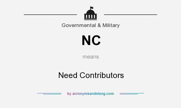 What does NC mean? It stands for Need Contributors