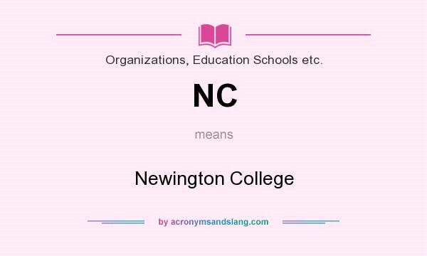 What does NC mean? It stands for Newington College