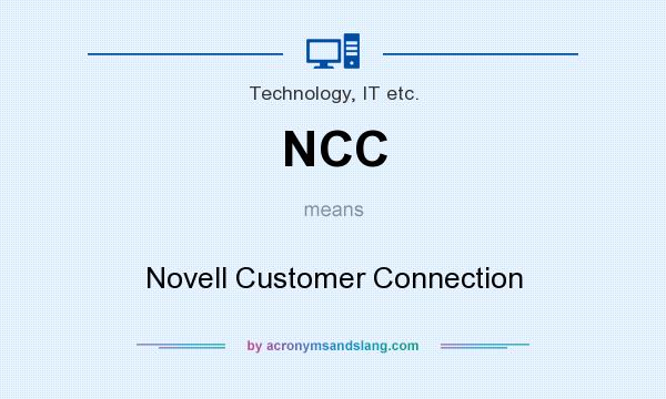 What does NCC mean? It stands for Novell Customer Connection