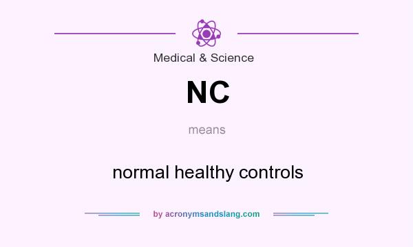 What does NC mean? It stands for normal healthy controls