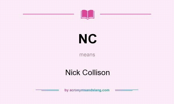 What does NC mean? It stands for Nick Collison
