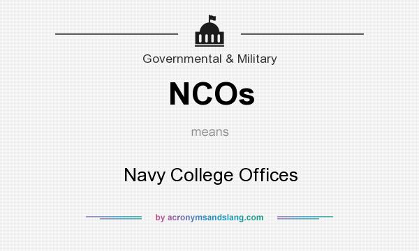 What does NCOs mean? It stands for Navy College Offices