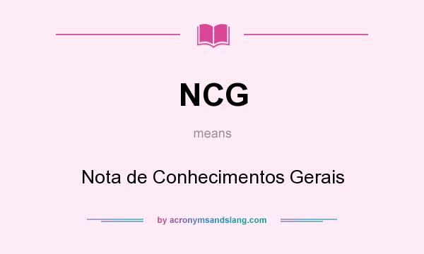 What does NCG mean? It stands for Nota de Conhecimentos Gerais