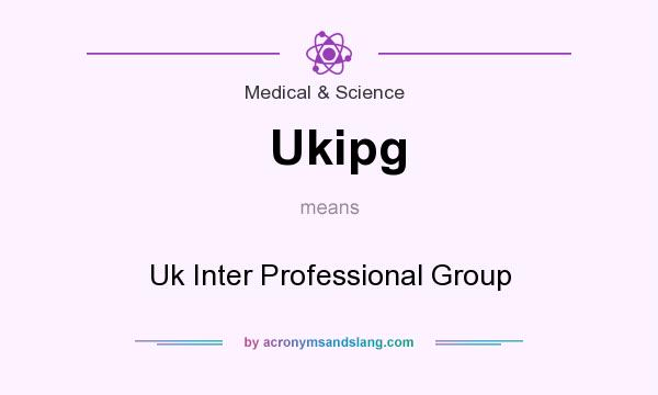 What does Ukipg mean? It stands for Uk Inter Professional Group