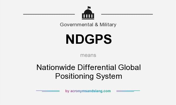 What does NDGPS mean? It stands for Nationwide Differential Global Positioning System