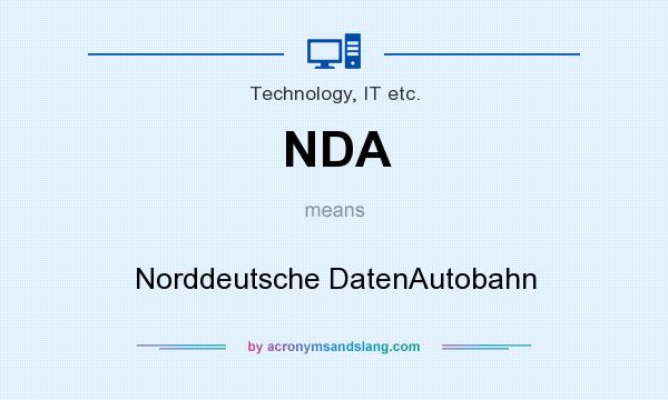What does NDA mean? It stands for Norddeutsche DatenAutobahn
