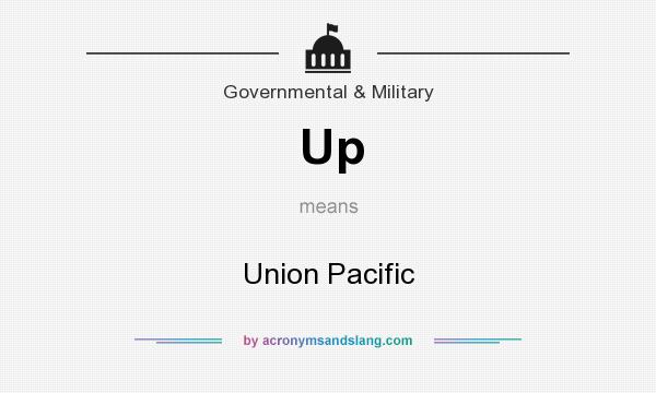 What does Up mean? It stands for Union Pacific